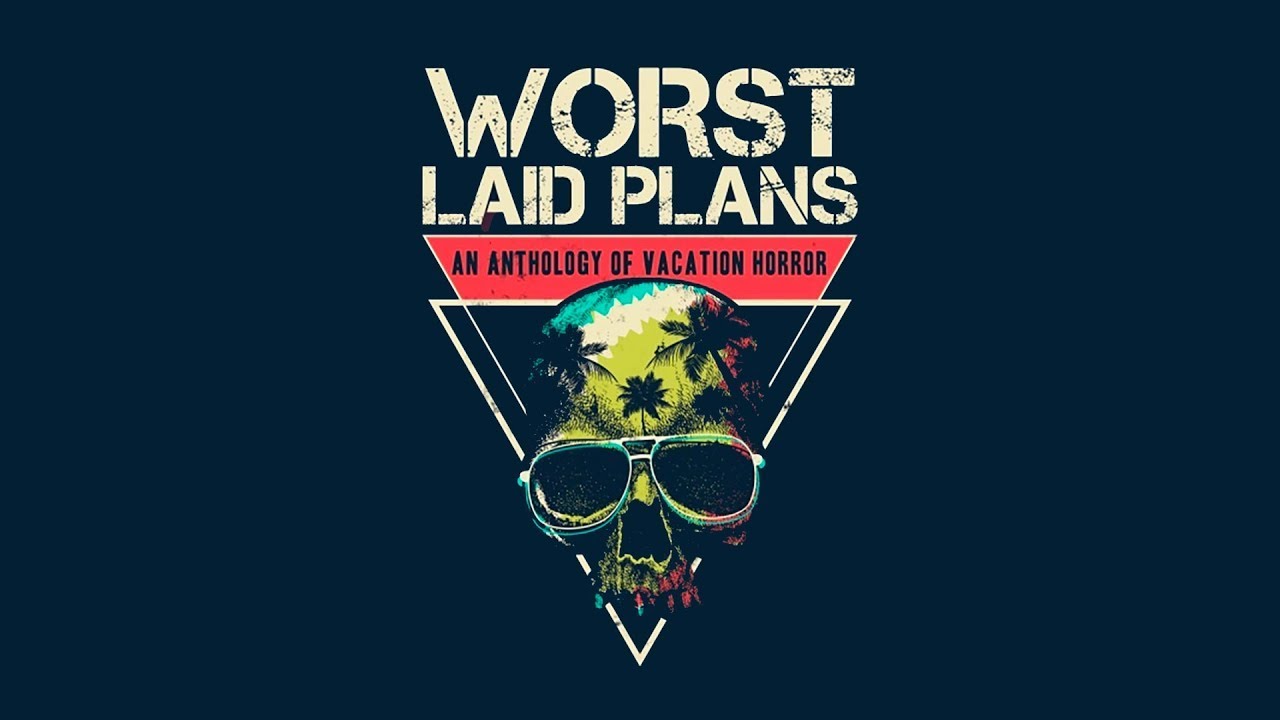 Worst Laid Plans | wikimovie | Support Indie Film
