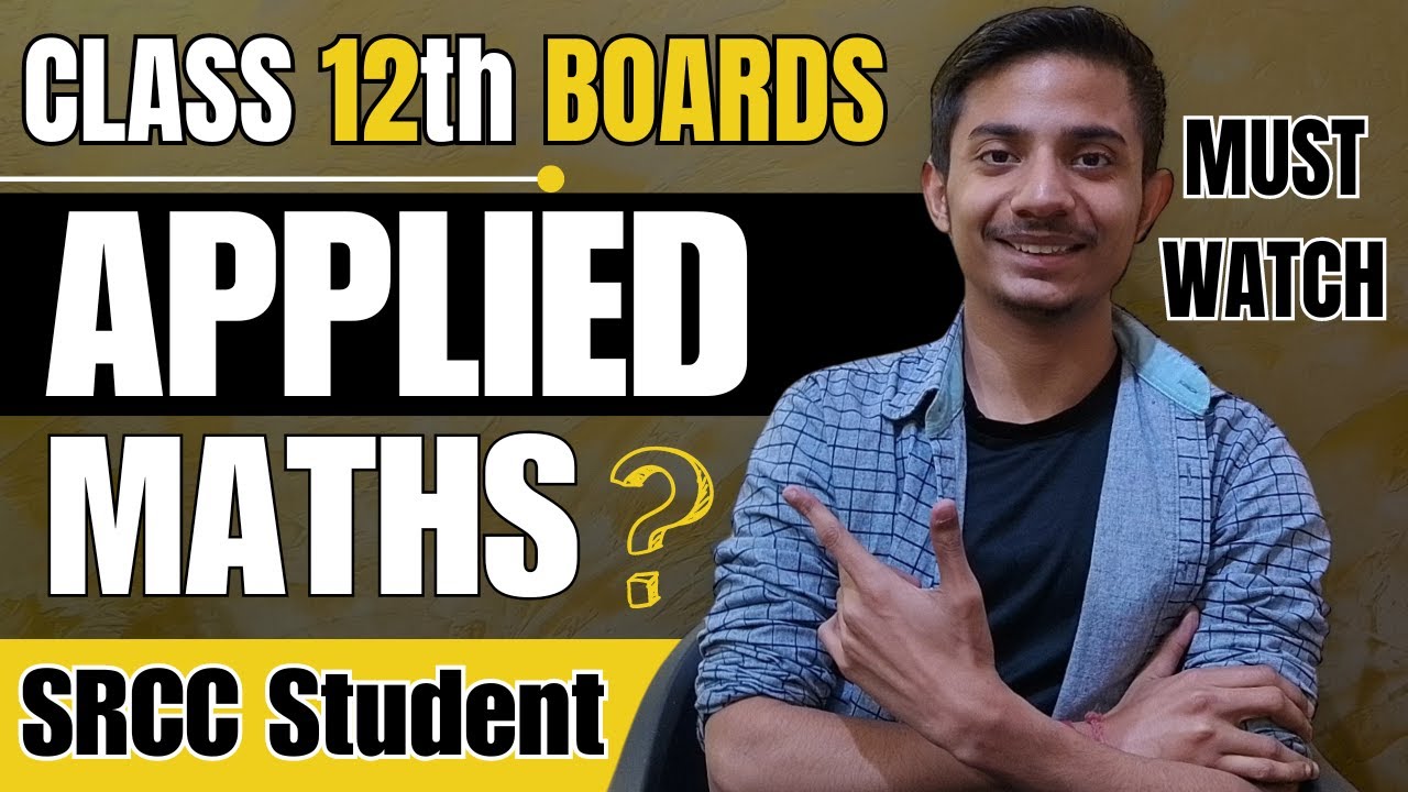 Applied Maths Strategy for Boards'24: The Ultimate One-Stop Solution | SRCC Student&rsquo;s Guide