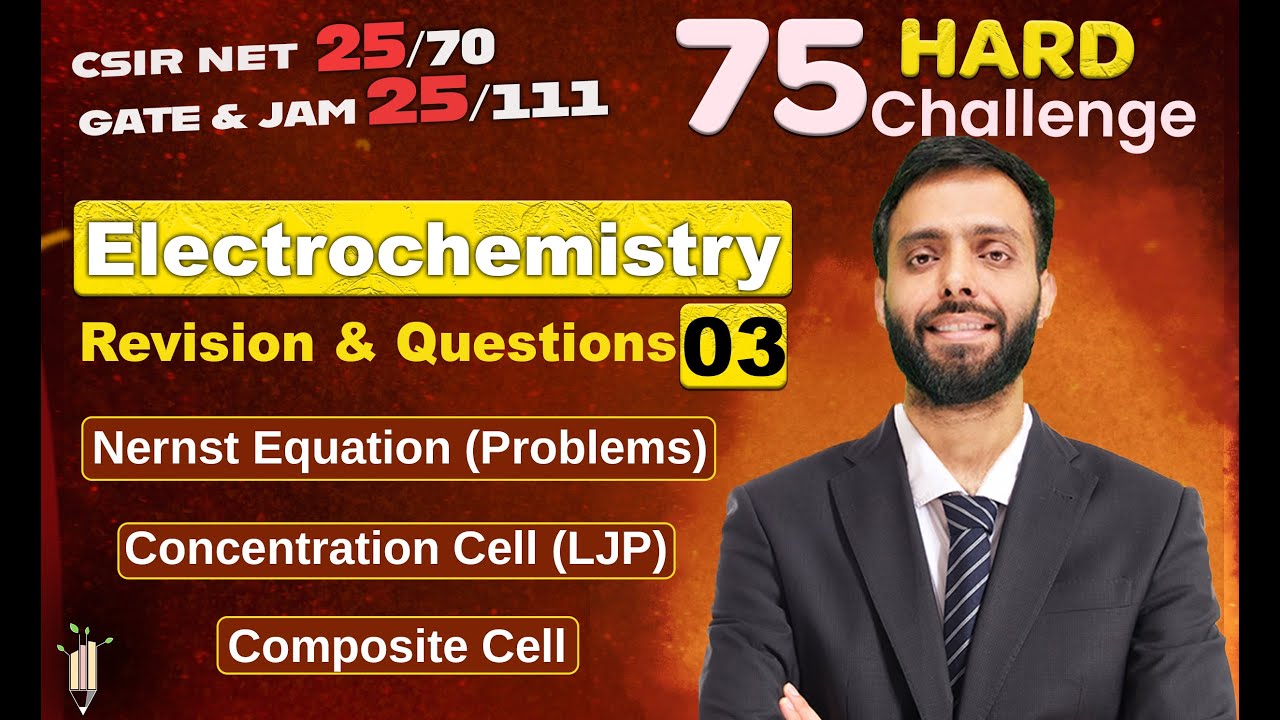 Electrochemistry 03 | 75 Hard Challenge | IIT JAM | CSIR NET | IIT GATE 2024 | Vigyan Vriksh