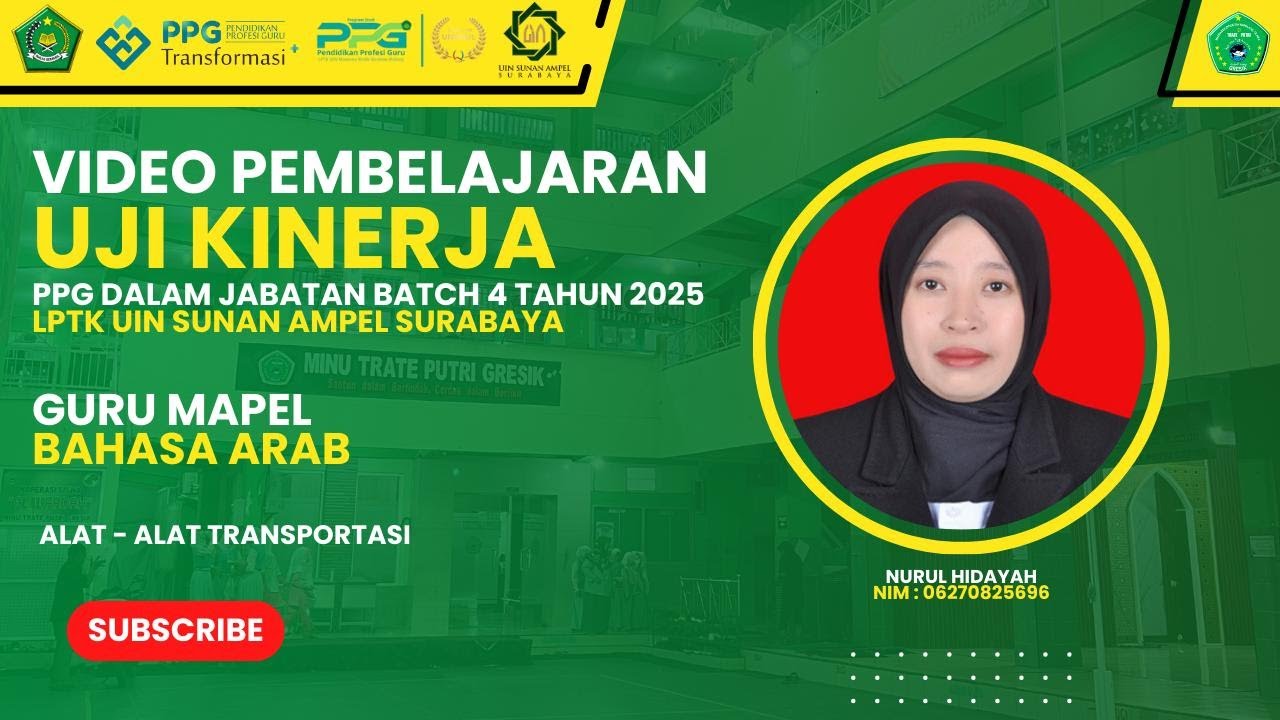 VIDEO UKIN PPG DALJAB BATCH 4 TAHUN 2025 | LPTK UIN SUNAN AMPEL SURABAYA | GURU MAPEL | BAHASA ARAB