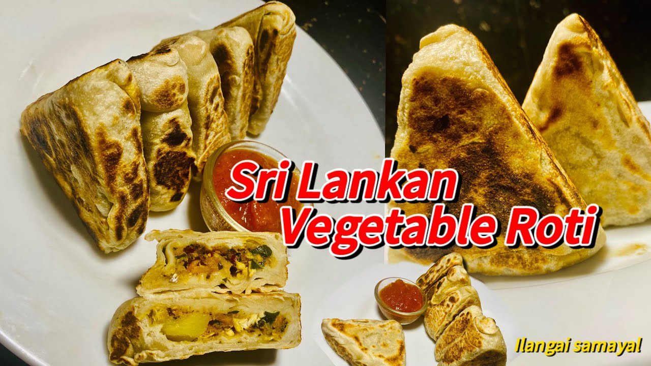 How to make vegetable Roti |Sri lankan Famous Curry Roti |in Tamil recipes | ilangai samayal