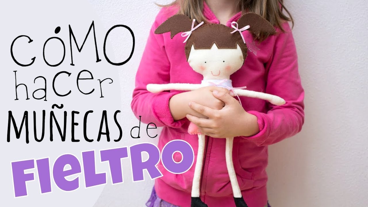 MUÑECAS DE FIELTRO - Manualidades en fieltro - DIY Felt dolls 😍