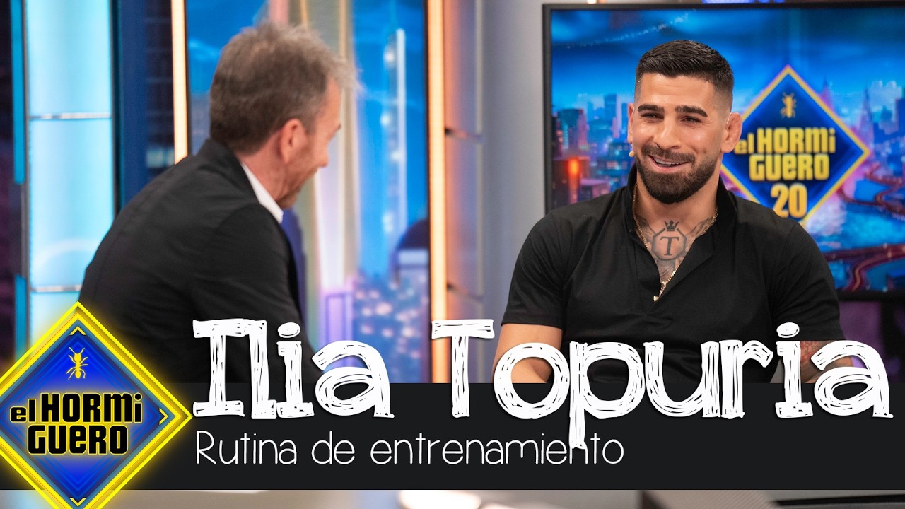 As&iacute; son los entrenamientos de Ilia Topuria - El Hormiguero