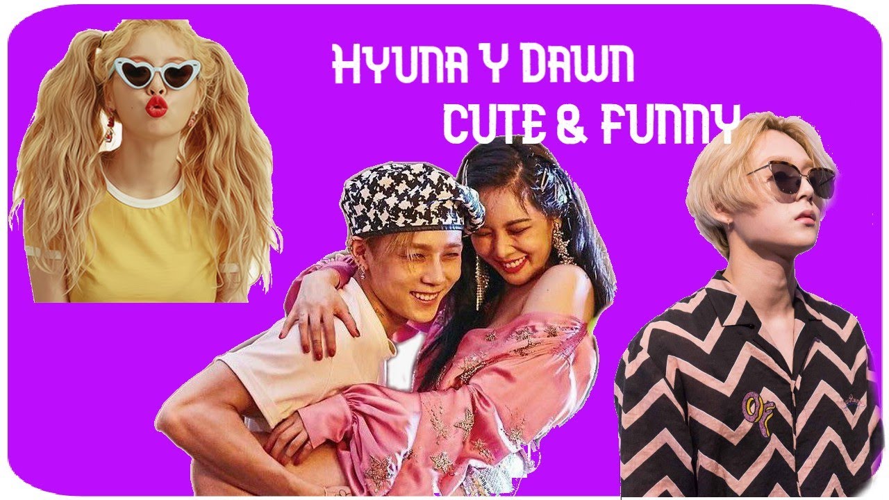 Hyuna Y Dawn [Momentos Tiernos y Divertidos]