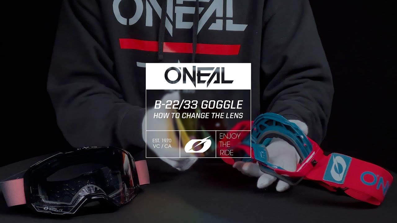 How to Change the Lens on O'NEAL B-22 and B-33 Goggles - Step-by-Step Guide