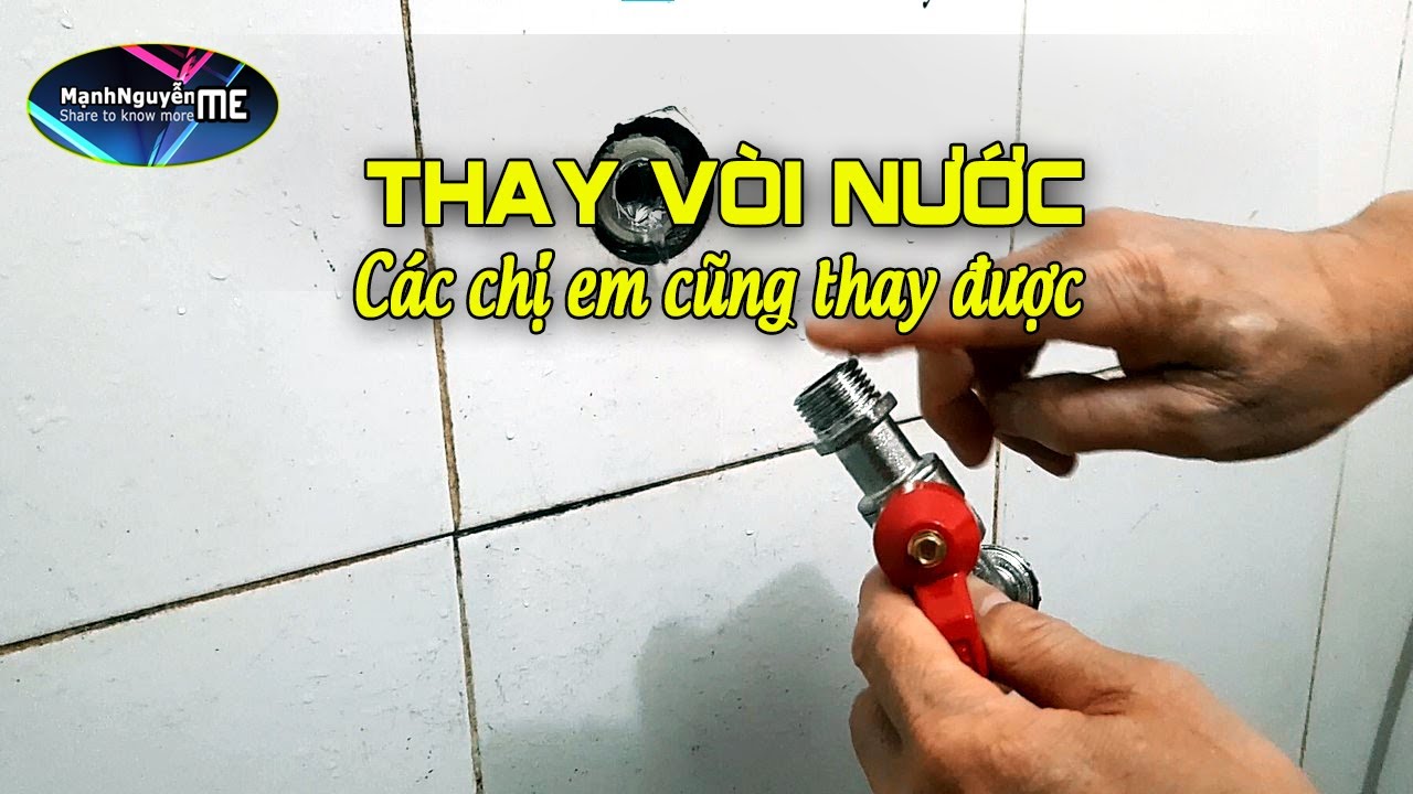 Thay vòi nước âm tường rất dễ chị em cũng làm được