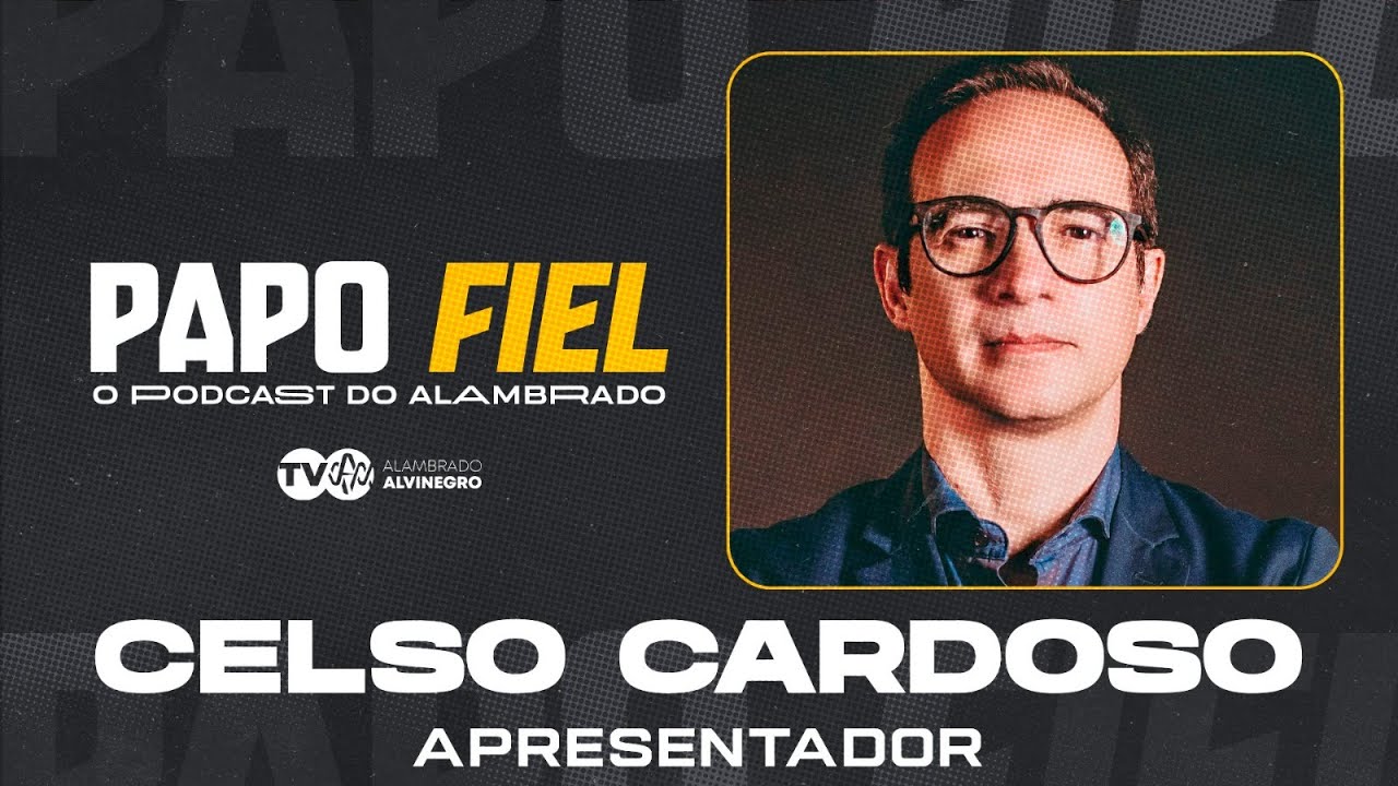 🛑 AO VIVO | PAPO FIEL 🛑 CELSO CARDOSO - EP. #153