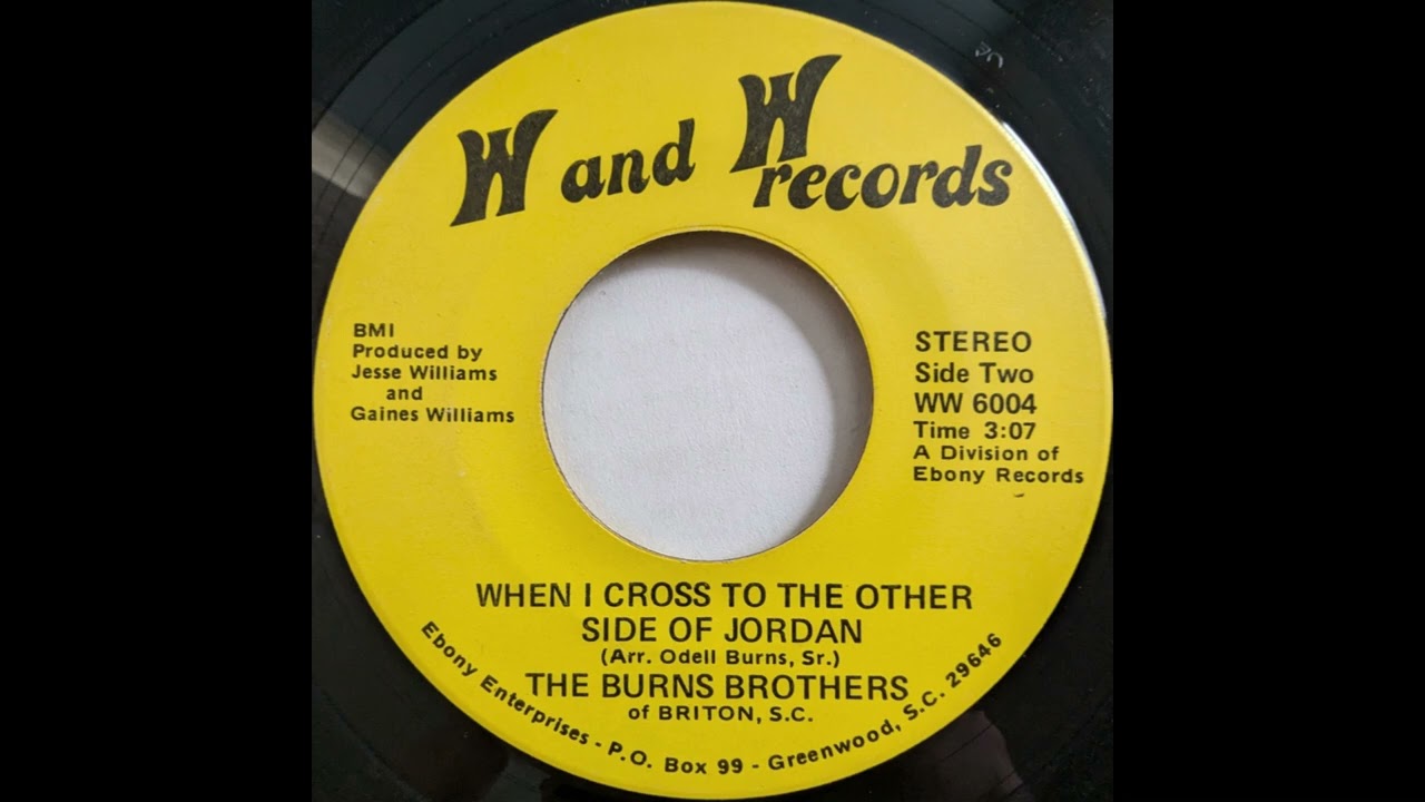 The Burns Brothers - When I Cross to the Other Side of Jordan
