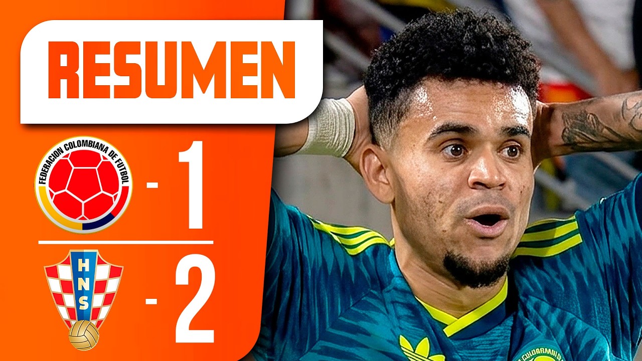 COLOMBIA Vs CROACIA (1-2) l RESUMEN PARTIDO y AN&Aacute;LISIS EN CALIENTE l AMISTOSO INTERNACIONAL FIFA