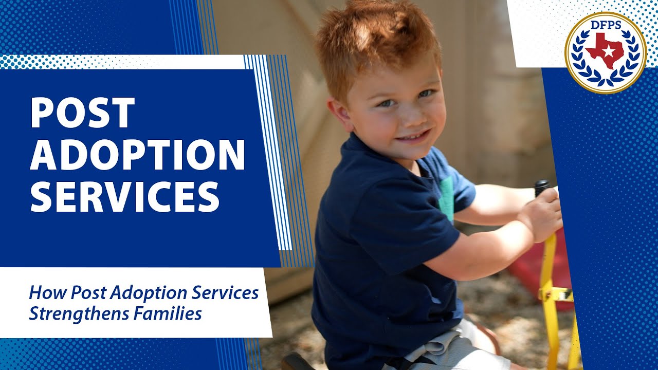 Post Adoption Services