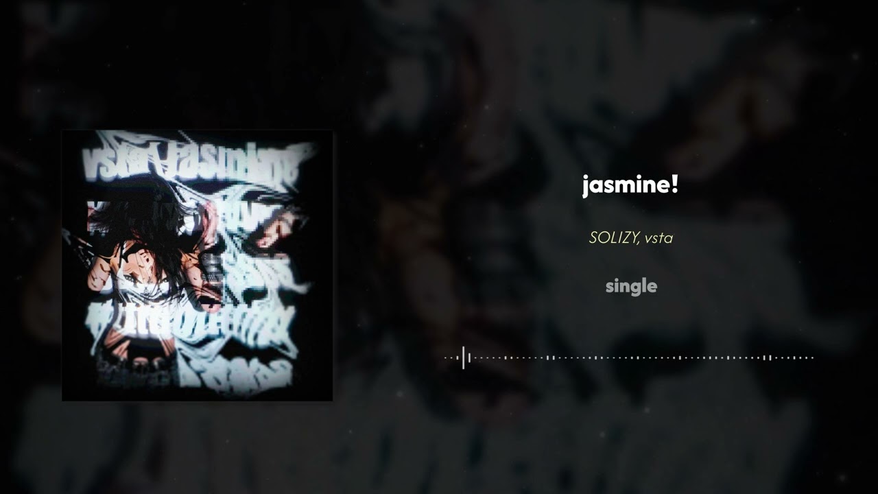 jasmine! (feat. vsta)