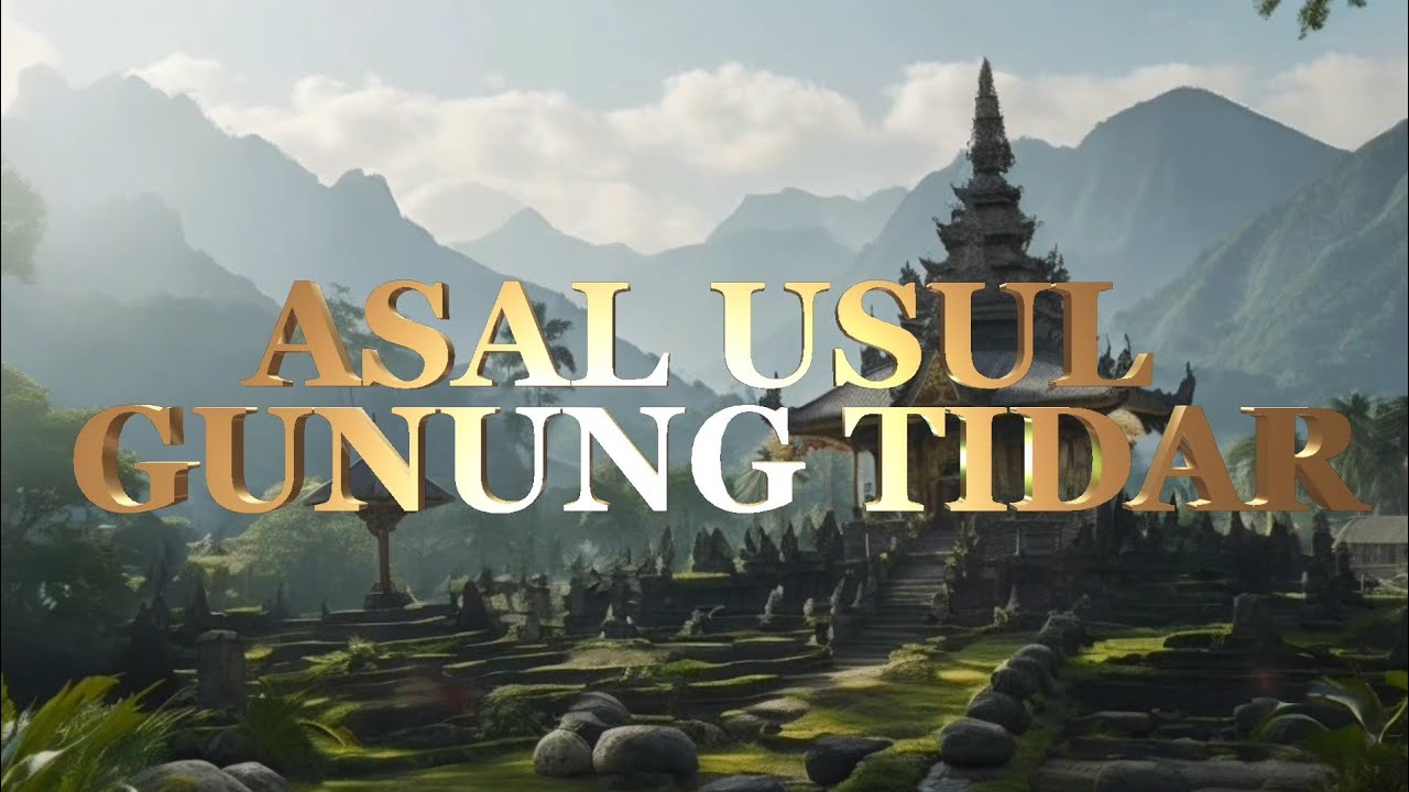 ASAL USUL GUNUNG TIDAR FULL EPISODE ‼️