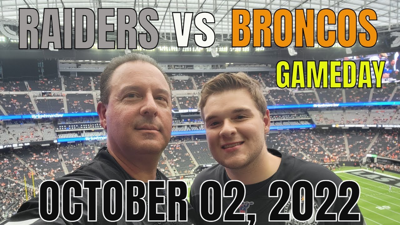 Las Vegas Raiders vs Denver Broncos Gameday 10 02 2022