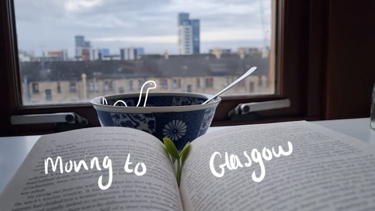 moving to Glasgow | new flat, walking, hiking and living alone