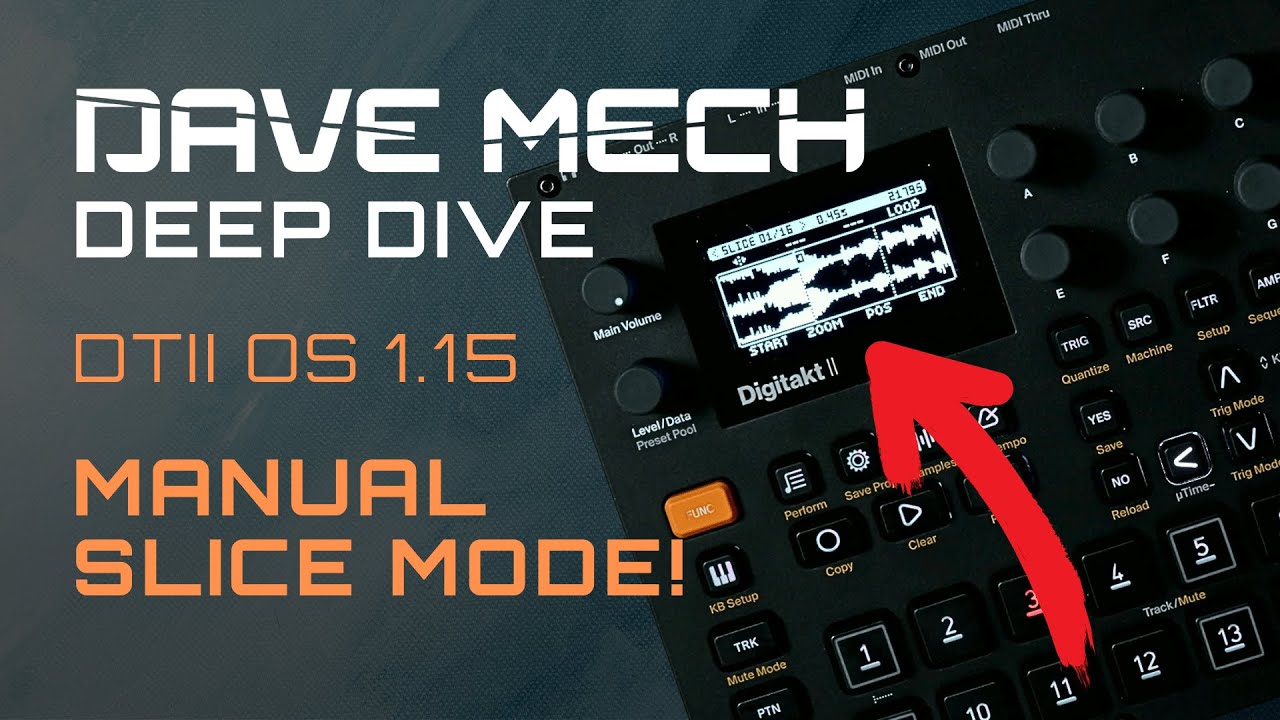 MANUAL SLICES for Digitakt II // OS 1.15 Update Deep Dive