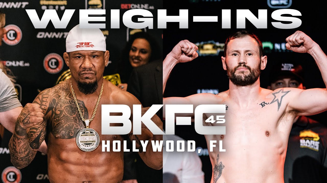 BKFC 45 Weigh-In's | Live!