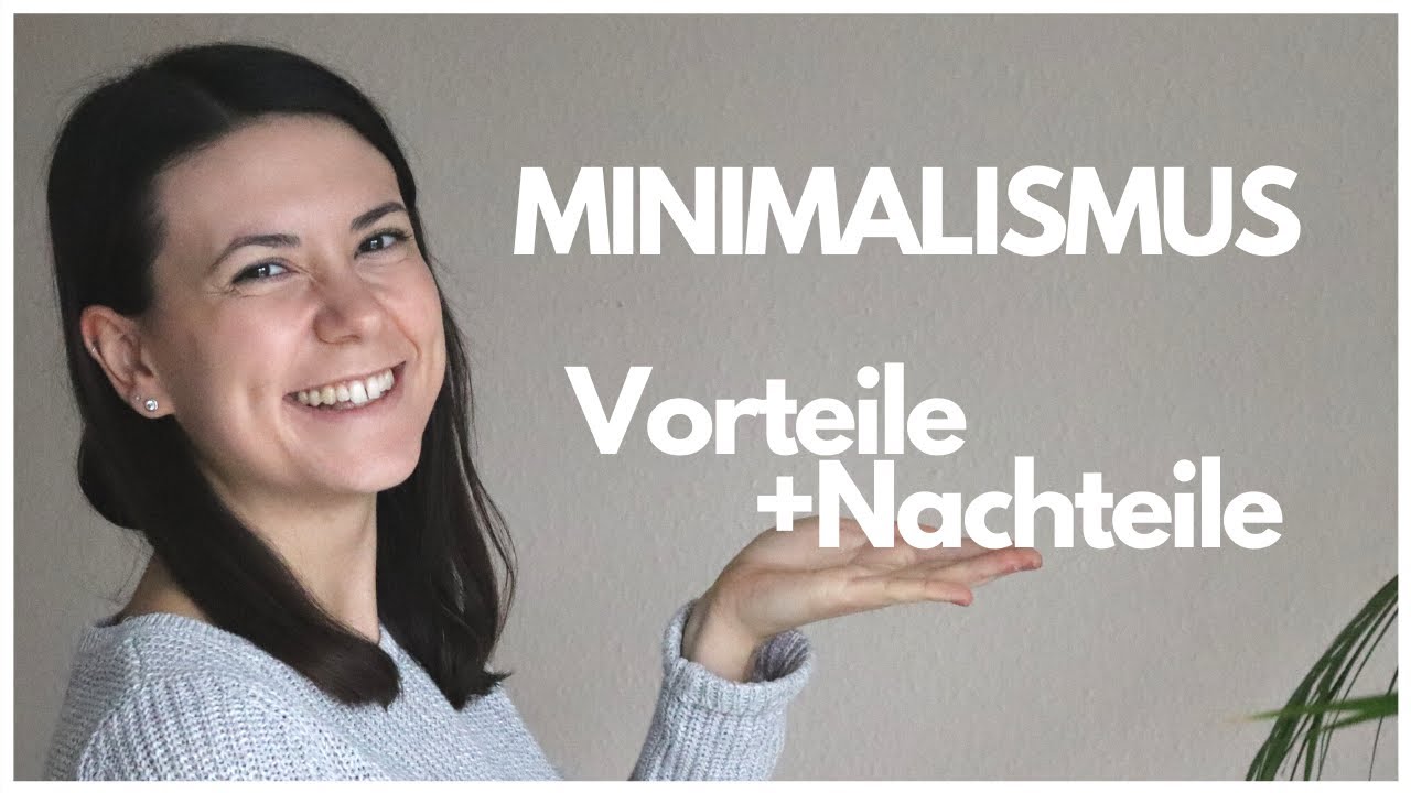 Minimalismus – was bringt das?