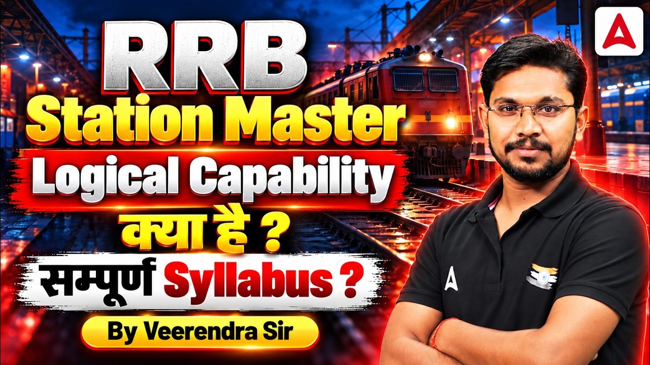 RRB Station Master 2026 | Logical Capability | Complete Syllabus | By Veerendra  Sir