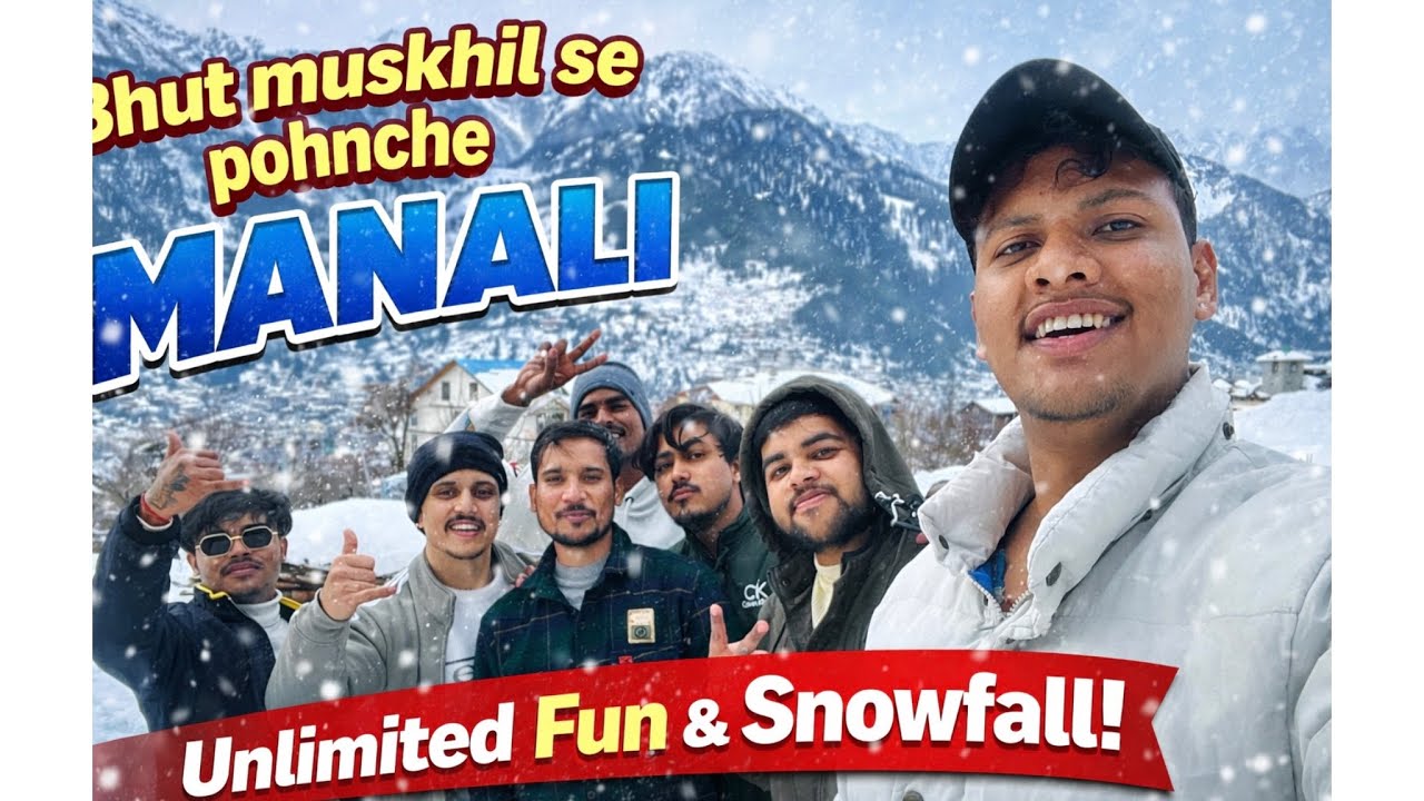 20km chalne aur 26 ghante😭 fasne ke baad finally phochne Manali 😍||karan rajput vlogs|| 2 part