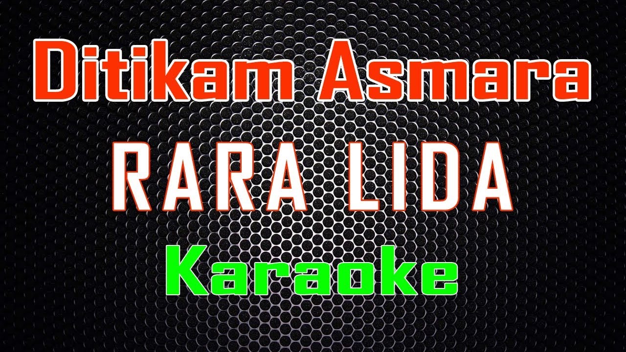 Rara LIDA - Ditikam Asmara (Karaoke) | LMusical