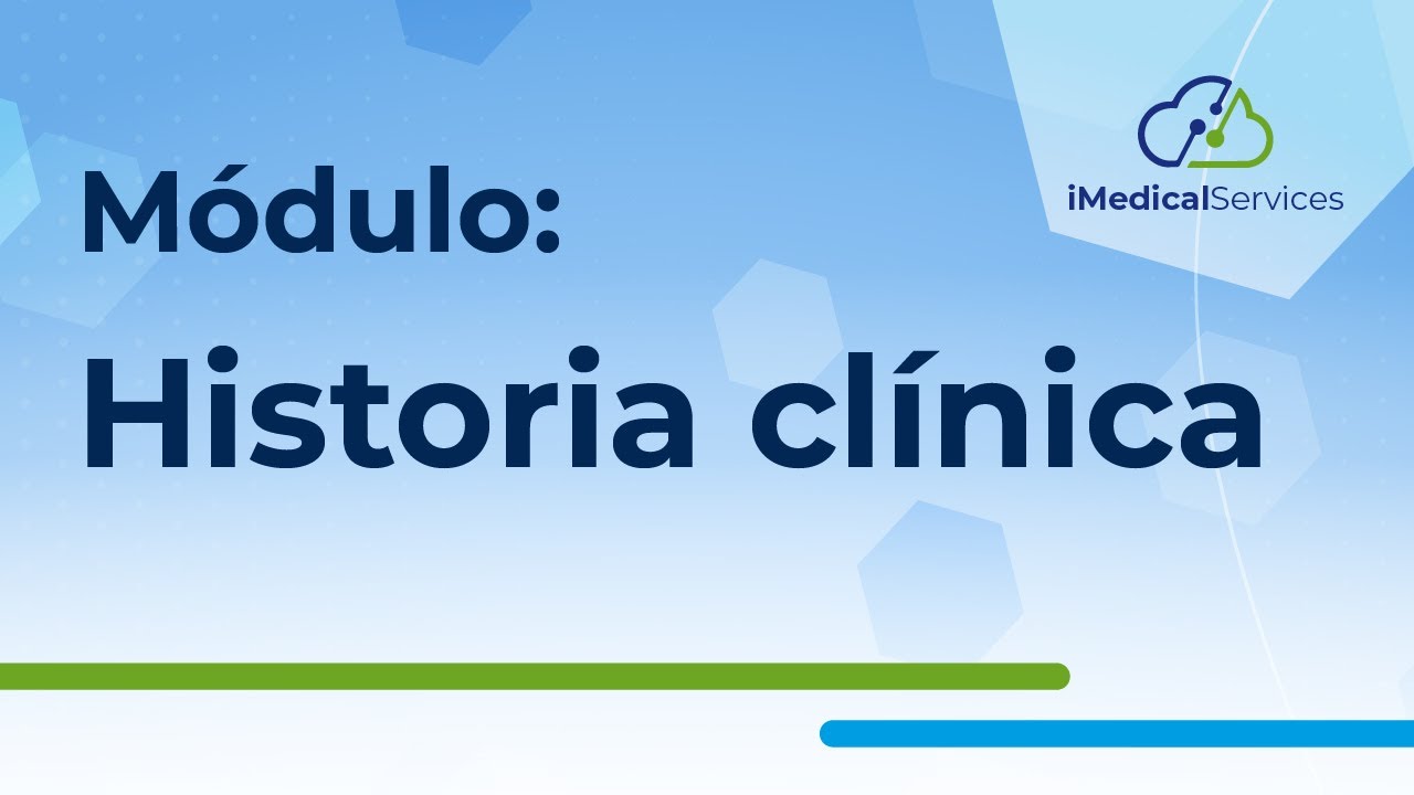 iMedical: Historia cl&iacute;nica