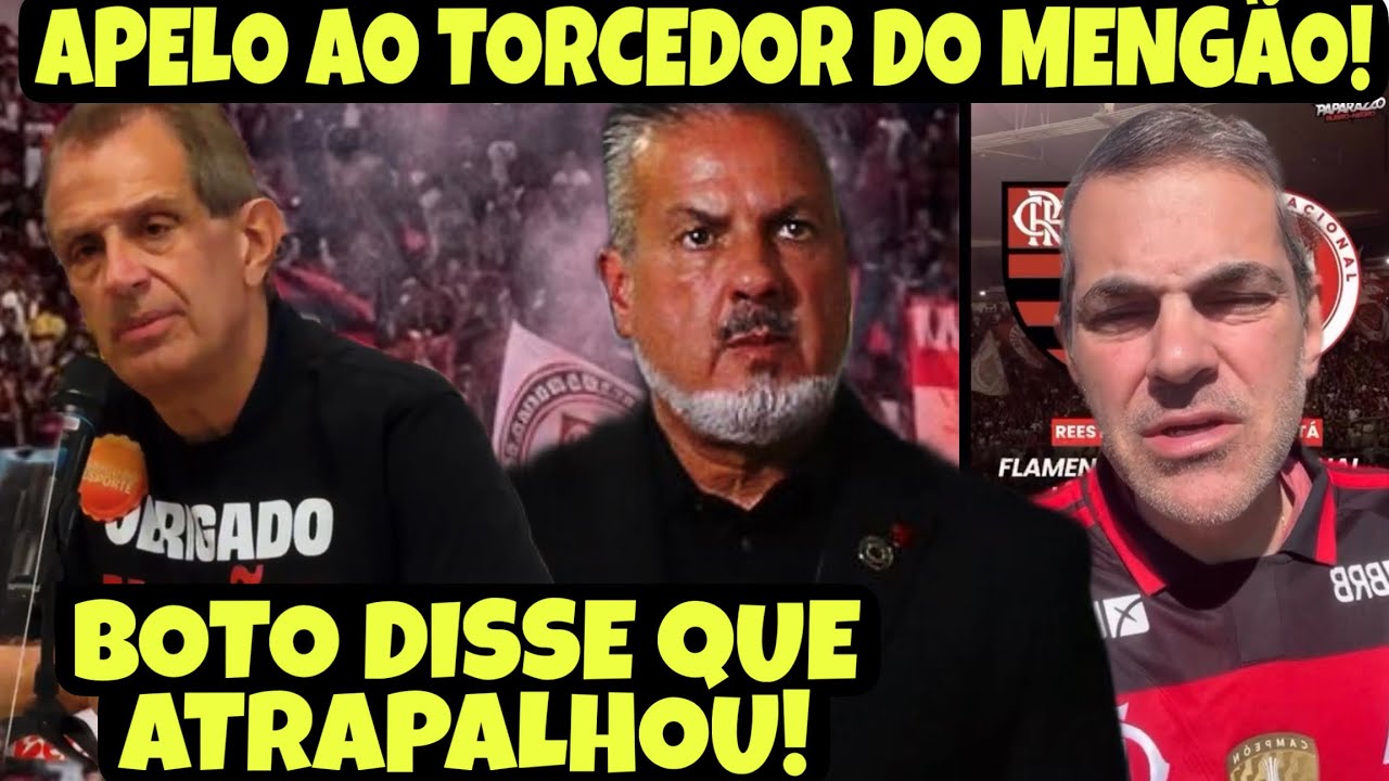 BOTO DIZ QUE DECLARAÇÃO DE BAP ATRAPALHOU CONTRATAÇÕES! PRESIDENTE TOMA ATITUDE CONTRA DIRIGENTES!