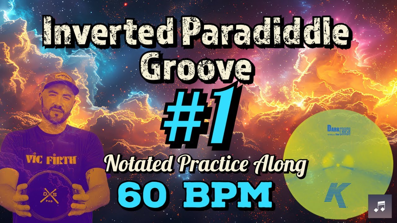 Paradiddle Inversion Groove #1 | Notated Practice Along for Drummers | 60 BPM