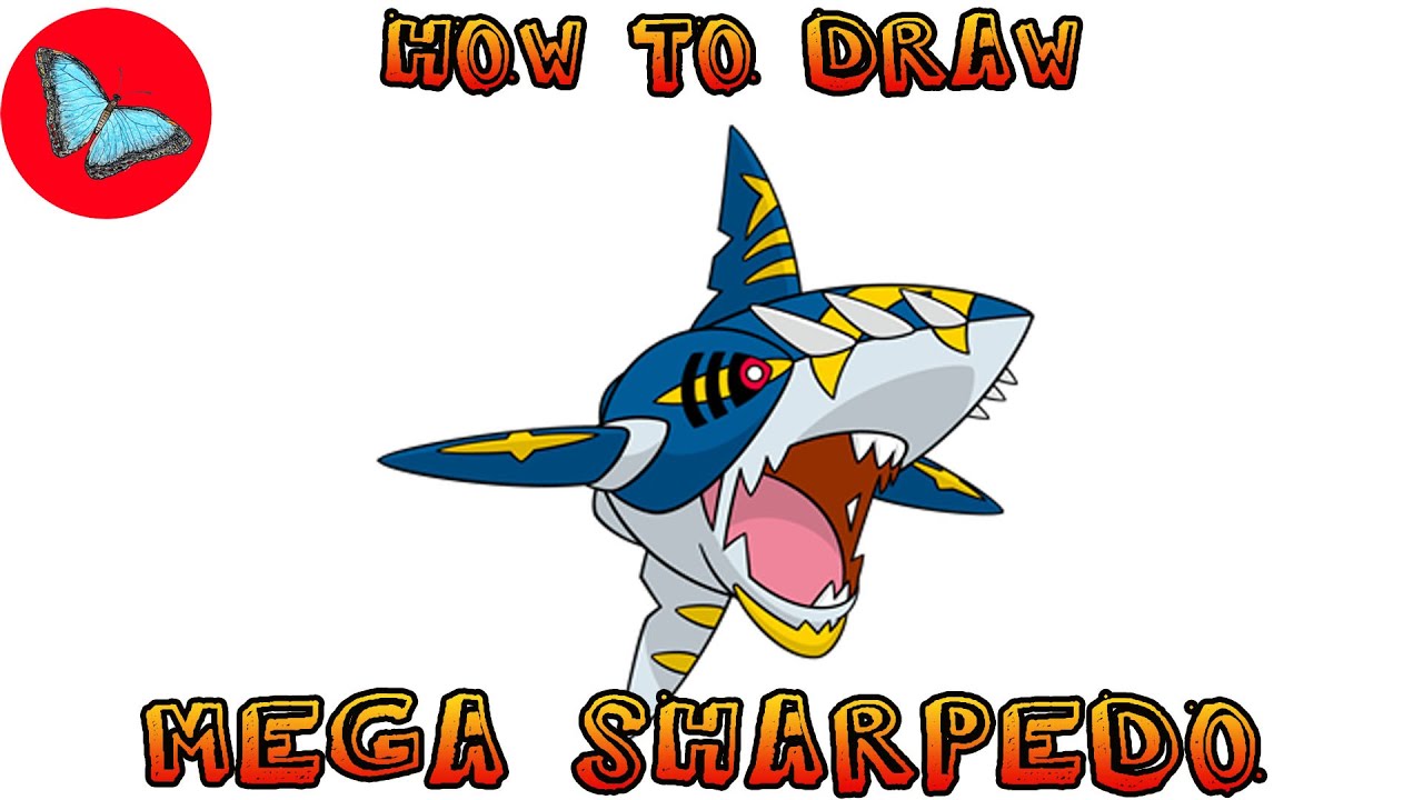 How To Draw Mega Sharpedo Pokemon | Drawing Animals
