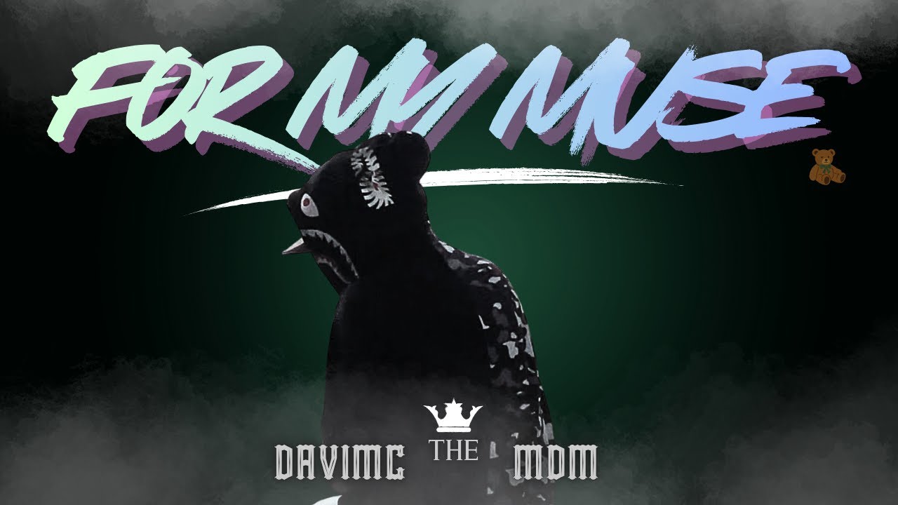 For my muse - Freestyle  Video Lyric (Official) - Davimc The Mdm