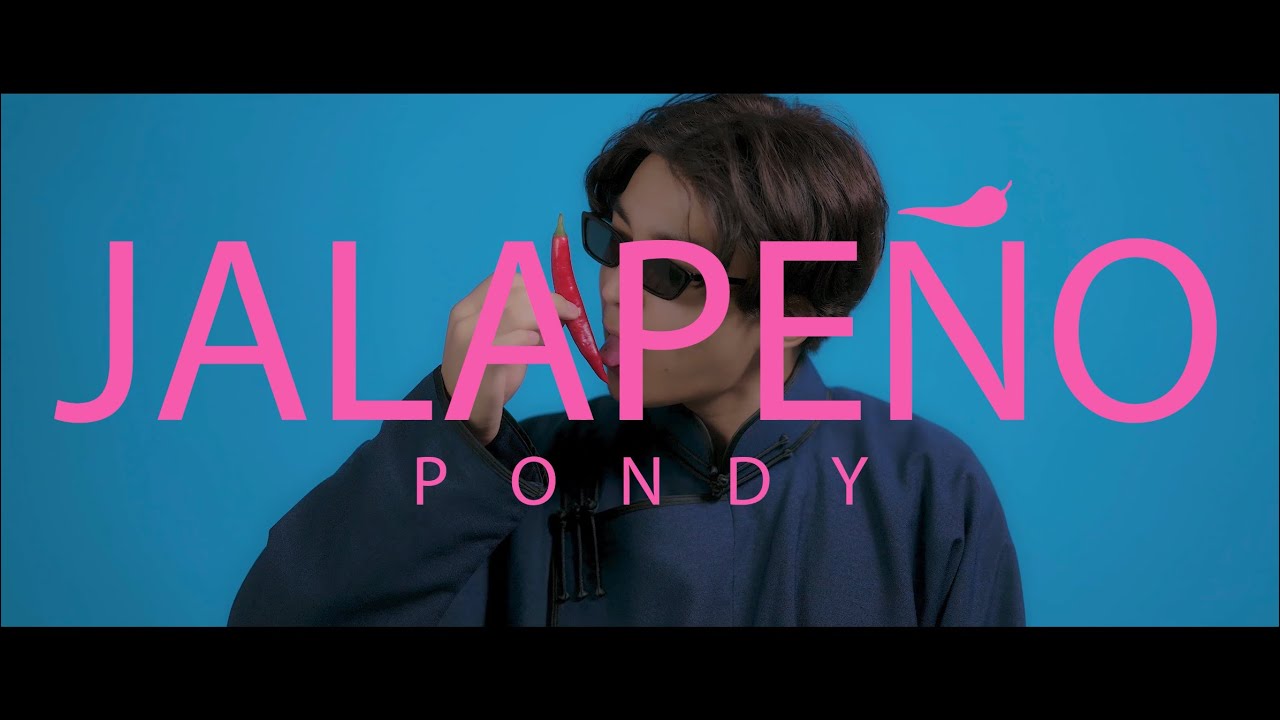 Pondy - Jalape&ntilde;o ft ARK (Official MV)