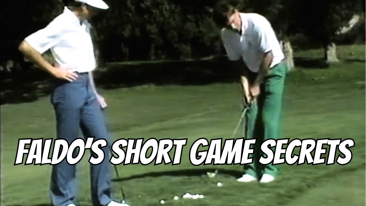 Nick Faldo's Chipping, Putting and Bunker Play Tips - Part 4 in Series