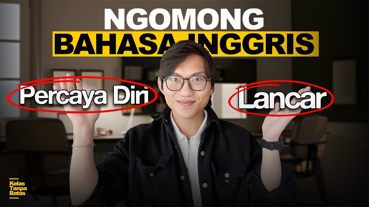 Tutorial Lancar Dan Pede Ngomong Bahasa Inggris. 