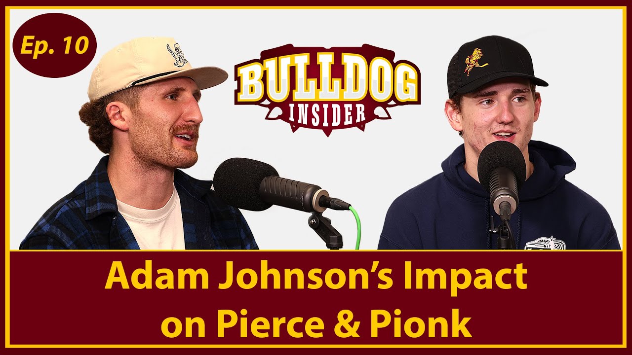 Pierce, Pionk Share Impact of Adam Johnson | Bulldog Insider Podcast | S7 E10