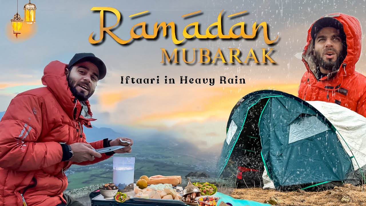 Ramadan Mubarak 2024 || Iftar Party || Camping In Heavy Rain || The Umar