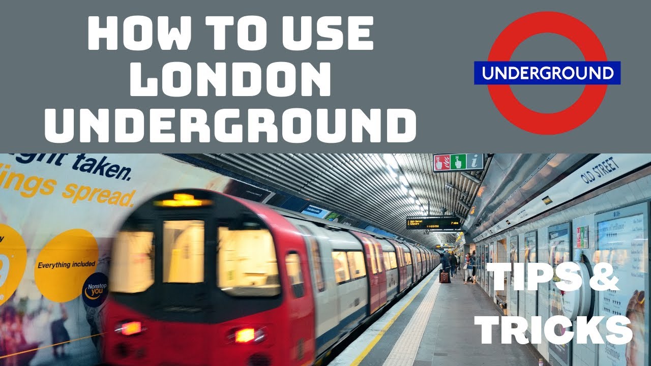 HOW TO USE LONDON UNDERGROUND // Travel Tutorial