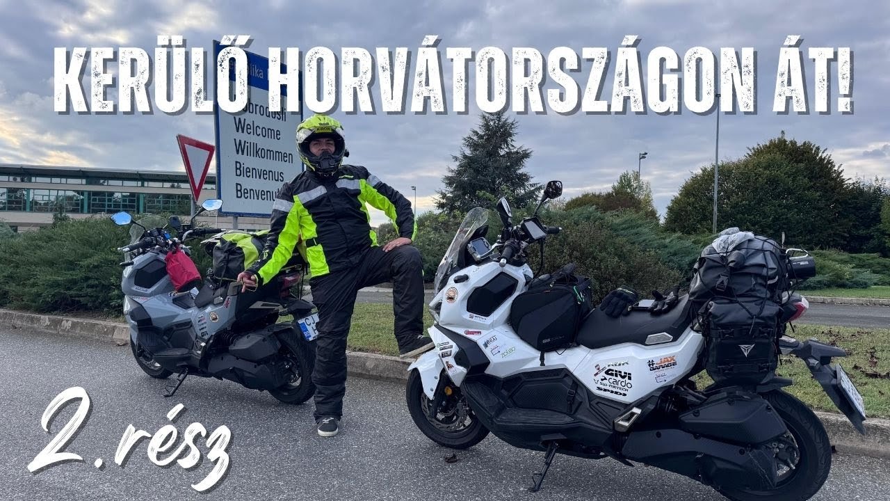 2 - Motoros kaland: forgatás, szerviz, és egy kis kerülő Horvátországon át! Köszi GPS a kerülőt 🌍