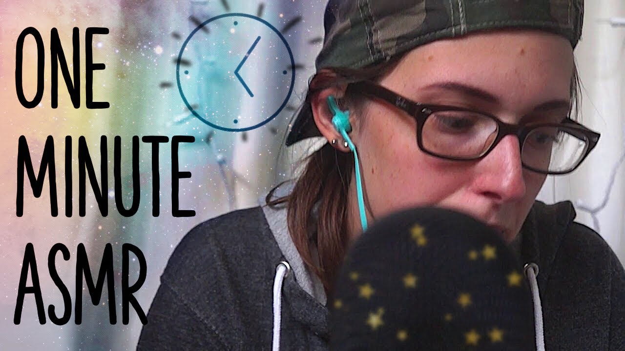 ONE MINUTE ASMR