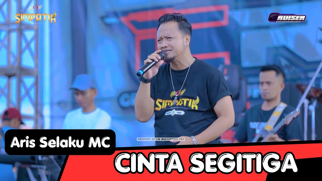ARIS MC - CINTA SEGITIGA - SIMPATIK MUSIC - PEMUDA CRUISER - WONOKERTO PEKALONGAN - KLK AUDIO