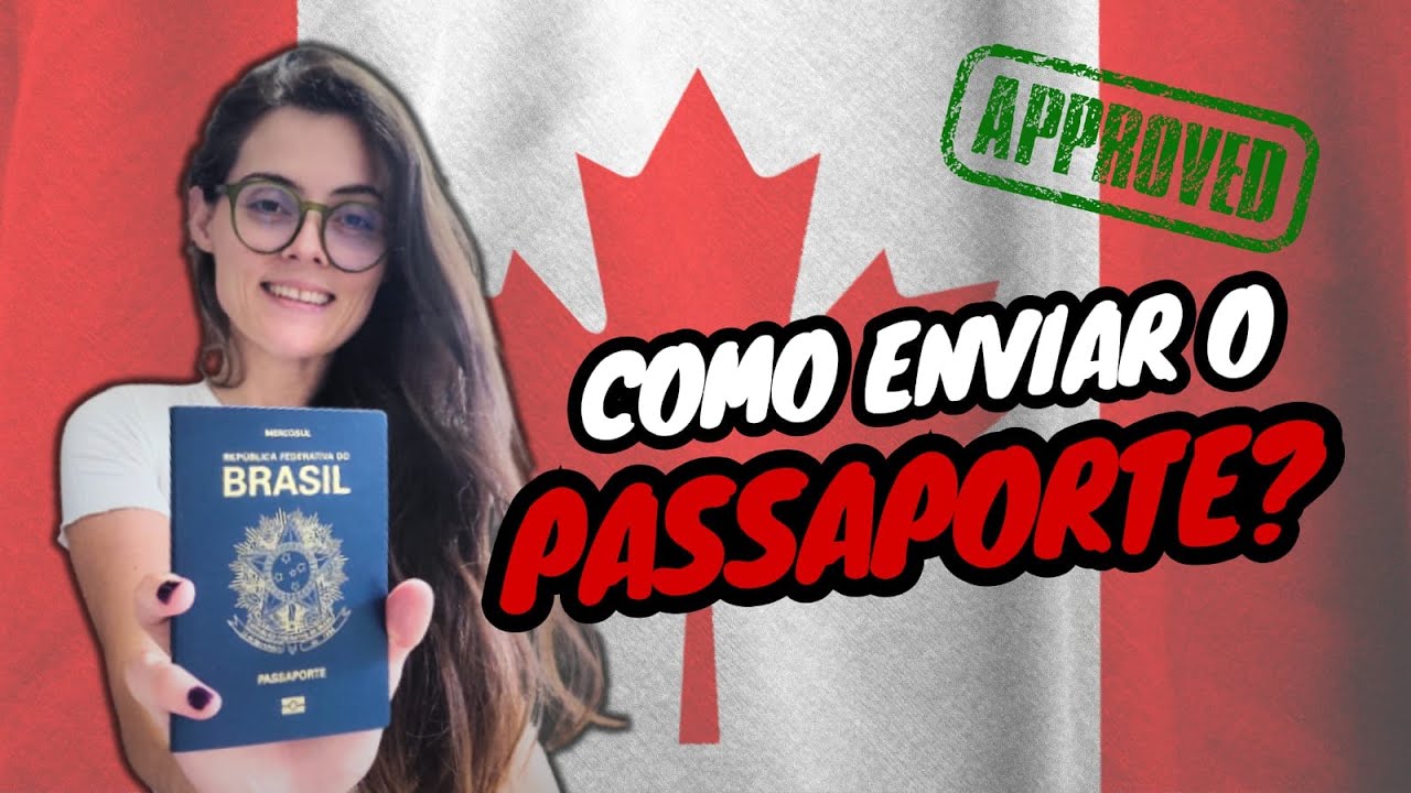 Como enviar os passaportes para o CVAC (VFS Global) - Visto Canada