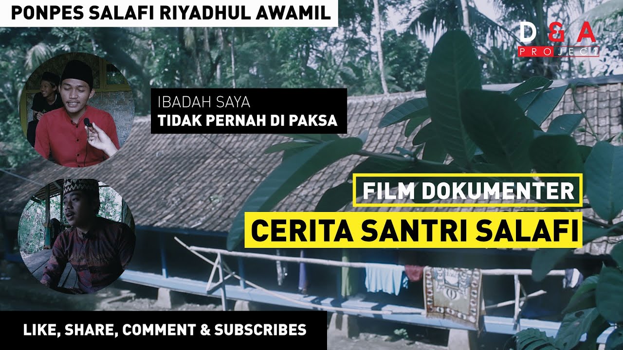 CERITA SANTRI SALAFI (PONPES SALAFI RIYADHUL AWAMIL)