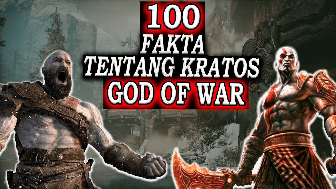 100 Fakta Tentang Kratos GOD OF WAR