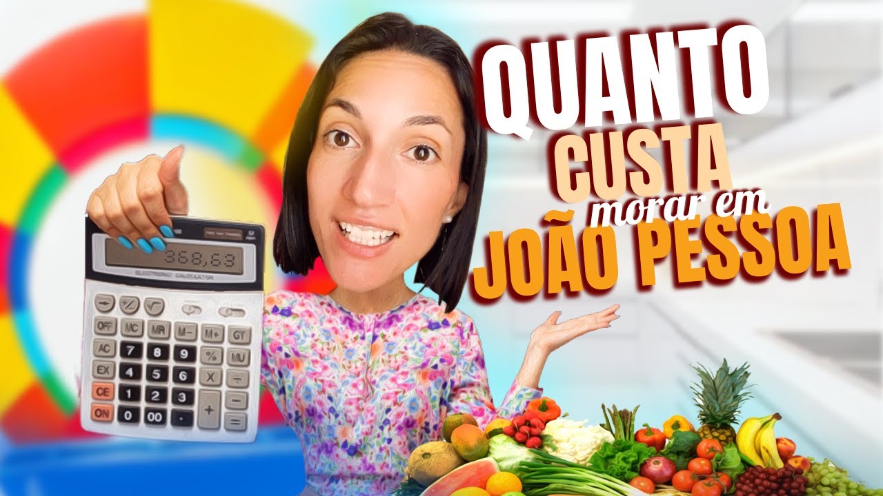 CUSTO DE VIDA EM JOÃO PESSOA EM 2024 | MINHA REALIDADE