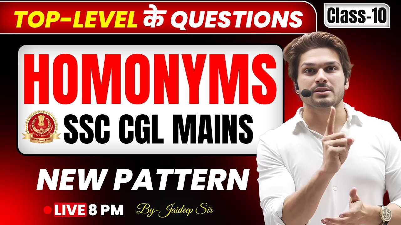 SSC CGL Mains 2025 English | Homonyms | Practice Batch Class 10 | By Jaideep Sir