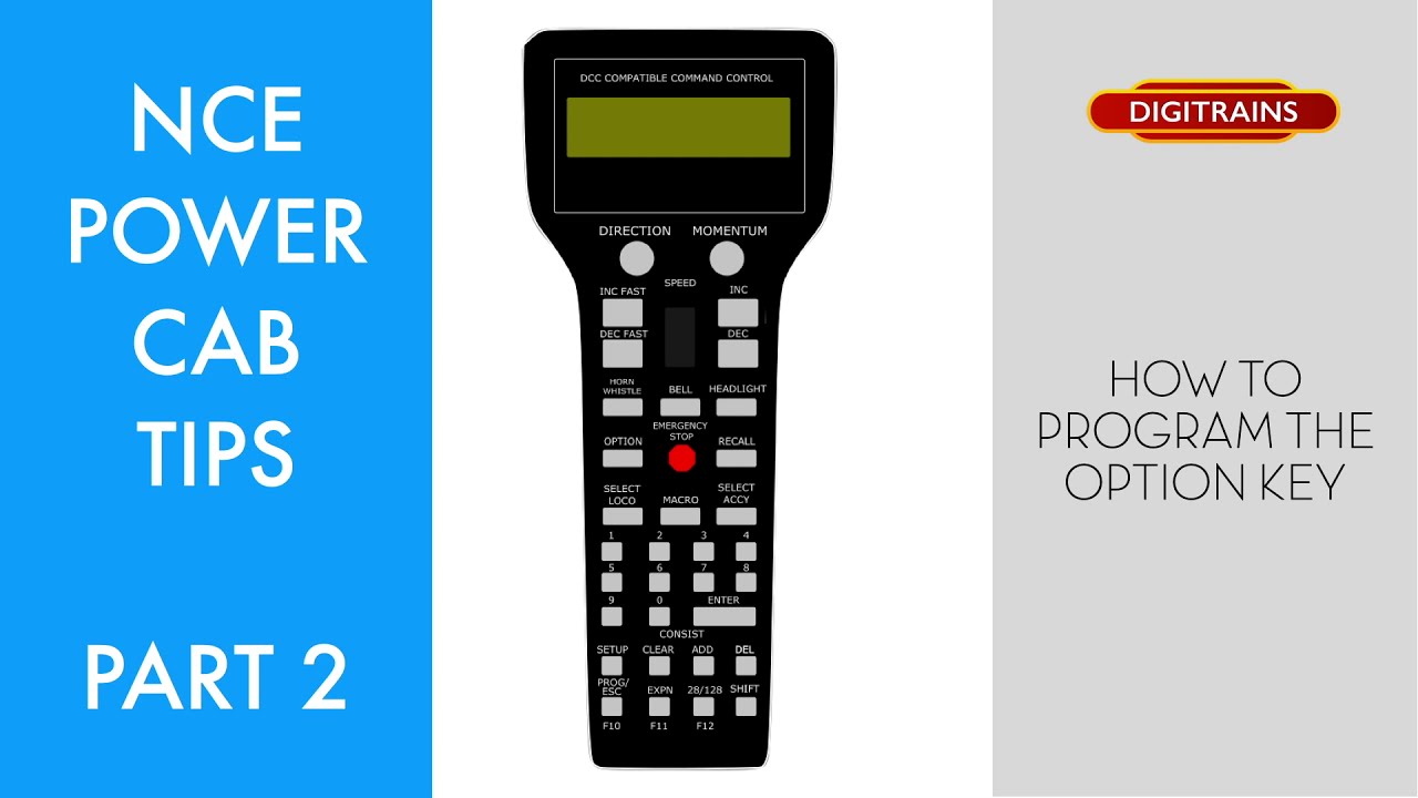 NCE Power Cab Tips 2 - Programming the option key.