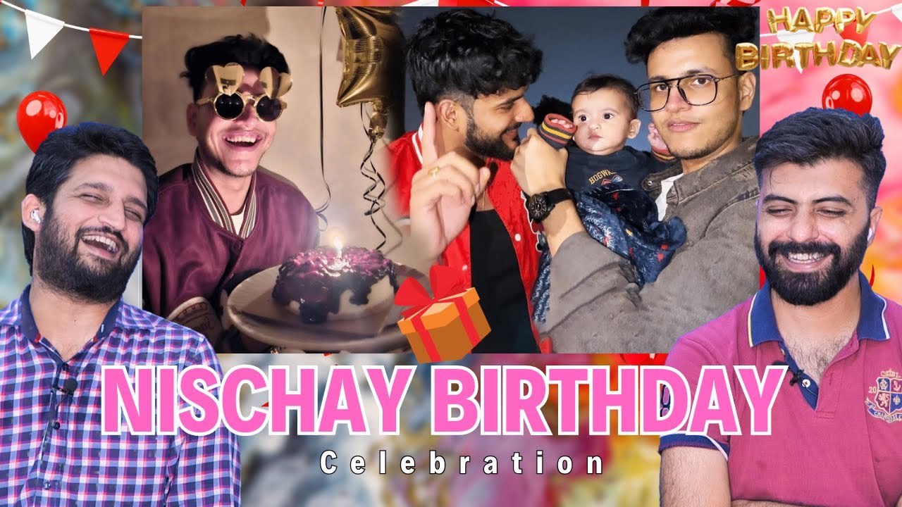 Nischay Birthday celebration Reaction | Bsn Reaction