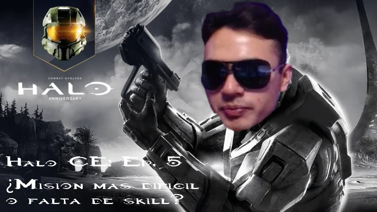 Halo CE: Ep. 5 ¿Misión más difícil o falta de skill?