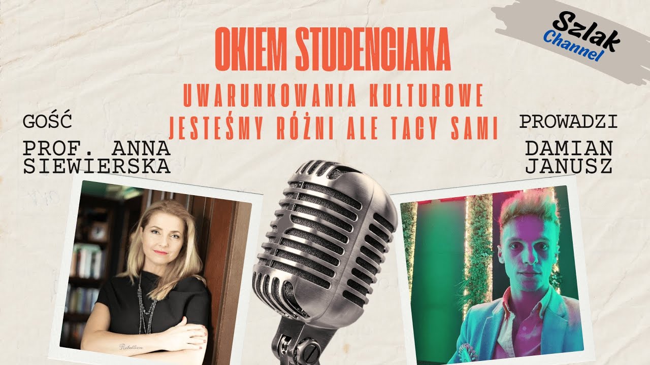 #2 UWARUNKOWANIA KULTUROWE | prof. Anna Siewierska