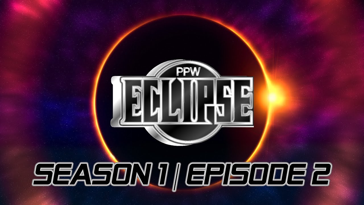 PPW ECLIPSE | EPISODE 2 [CAW Show | WWE 2K19]