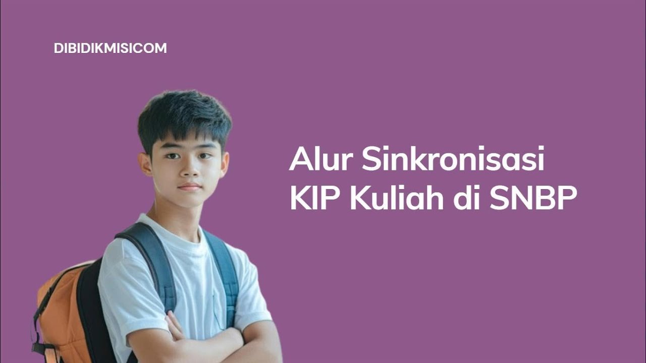 Alur Sinkronisasi KIP Kuliah di SNBP