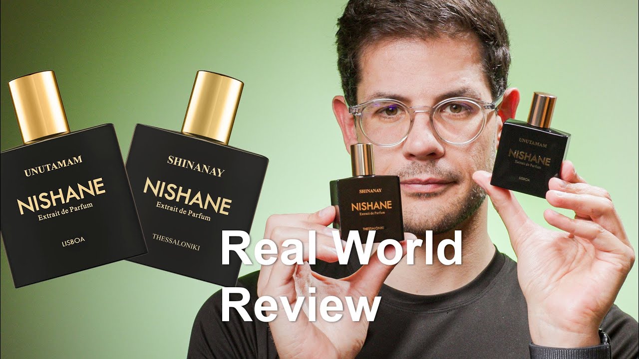 Nishane Unutamam and Shinanay - real world fragrance review
